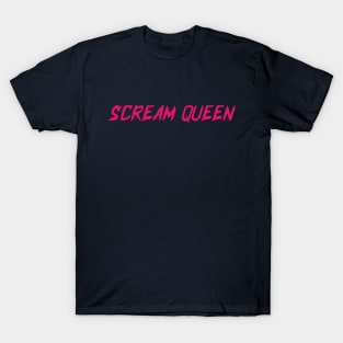 Scream Queen T-Shirt